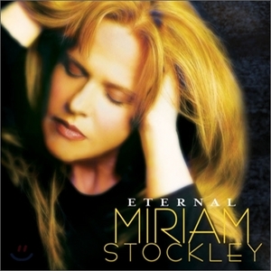 [중고] Miriam Stockley - Eternal 