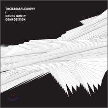 [중고] 톡식바이어스플뢰르아이비 (Toxicbiasfleurivy) - Uncertainty Composition