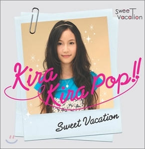 [중고] Sweet Vacation - Kira Kira Pop!! 